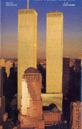 World Trade Center: The Giants Who Defied the Skies - Skinner, Peter, and Wallace, Mike (Preface by)
