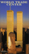 World Trade Center: The Giants Who Defied the Sky