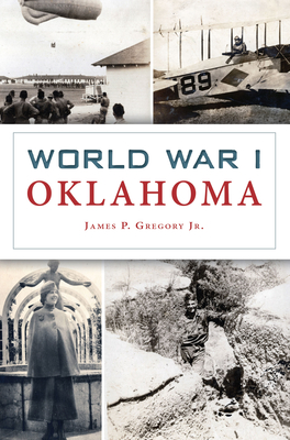 World War I Oklahoma - Gregory, James P