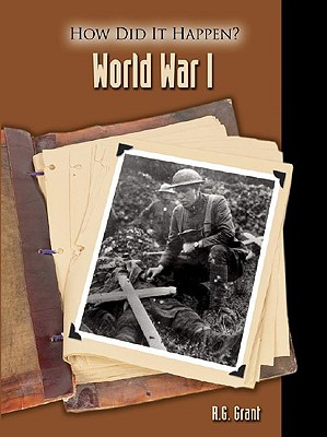 World War I - Grant, R G