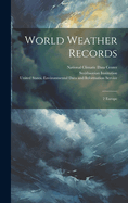 World Weather Records: 2 Europe