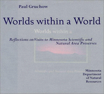 World Within a World - Gruchow, Paul