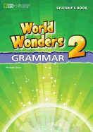 World Wonders 2: Grammar Book
