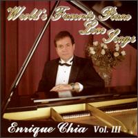 World's Favorite Piano Love Songs, Vol. 3 - Enrique Chia