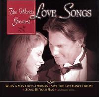 World's Greatest Love Songs [Prime Cuts] - Various Artists