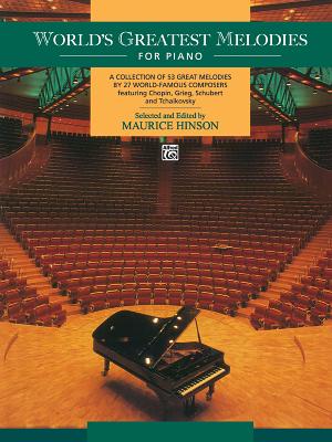 World's Greatest Piano Melodies: Comb Bound Book - Hinson, Maurice (Editor)