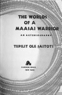 Worlds Maasai Warrior