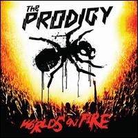World's on Fire [2020 Remaster] - The Prodigy