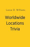 Worldwide Locations Trivia