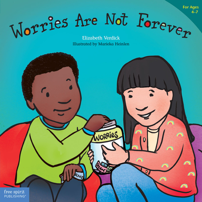 Worries Are Not Forever - Verdick, Elizabeth