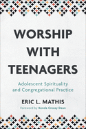 Worship with Teenagers