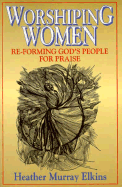 Worshiping Women