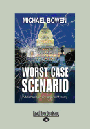 Worst Case Scenario: A Washington D.C. Mystery