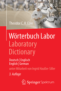 Worterbuch Labor / Laboratory Dictionary: Deutsch/Englisch - English/German