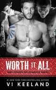Worth It All: Mma Fighter the Complete Series