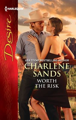 Worth the Risk - Sands, Charlene