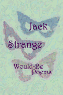 Would-Be Poems