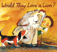 Would They Love a Lion? CL