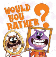 Would You Rather