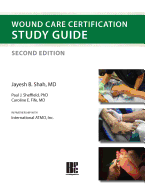 Wound Care Certification Study Guide 2nd Edition