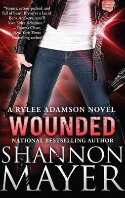 Wounded: A Rylee Adamson Novel, Book 8 - Mayer, Shannon