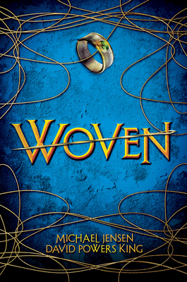 Woven - Jensen, Michael, and King, David Powers