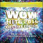 Wow Hits 2014 [Deluxe Edition]