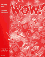 WOW!: Teacher's Book (including Tests) Level 1
