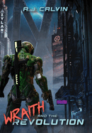 Wraith and the Revolution