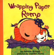 Wrapping Paper Romp - Hubbell, Patricia