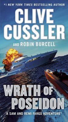 Wrath of Poseidon - Cussler, Clive, and Burcell, Robin