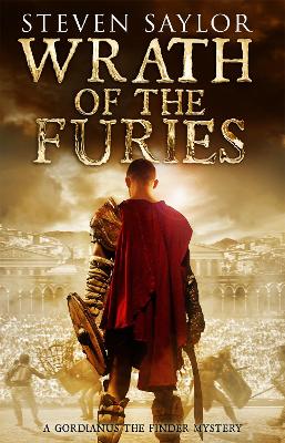 Wrath of the Furies - Saylor, Steven