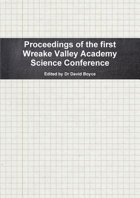 Wreake Valley Science Conference - Boyce, David
