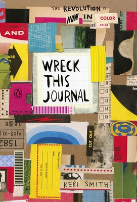 Wreck This Journal: Now in Colour - Smith, Keri
