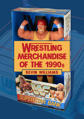 Wrestling Merchandise of the 1990s - Williams, Kevin