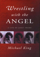 Wrestling with the Angel (Hb)