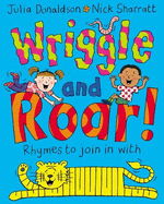 Wriggle and Roar: Rhymes to Join in with