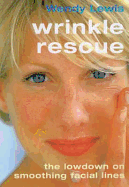 Wrinkle Rescue: The Lowdown on Smoothing Facial Lines