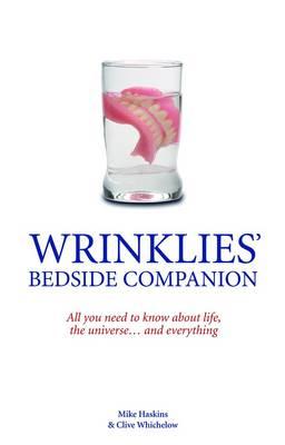 Wrinklies' Bedside Companion - Haskins, Mike