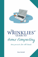 Wrinklies' Guide to Home Computing