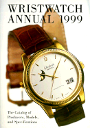 Wristwatch Annual - Braun, Peter (Editor)