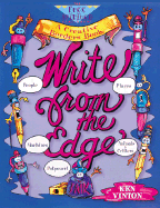 Write from the Edge: A Creative Borders Book: For Teachers, Grades K-6