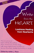 Write from the Heart: Lesbian Healing from Heartache