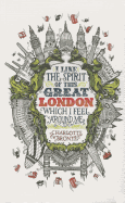 Write Now Journal: I Like the Spirit of This Great London