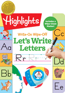 Write-On Wipe-Off Let's Write Letters: Handwriting Practice for Kids Learning to Write, Dry-Erase Lettering Workbook for Ages 3-6