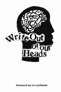 Write Out of Our Heads - Boclair Academy, Academy, and McEwan, Angela (Editor), and Lochhead, Liz (Foreword by)