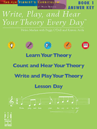 Write, Play, and Hear Your Theory Every Day Answer Key, Book 1