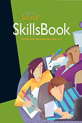 Write Source SkillsBook Student Edition Grade 12 - Houghton Mifflin Harcourt