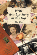 Write Your Life Story in 28 Days