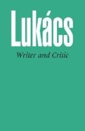 Writer and Critic: And Other Essays